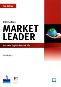 Рабочая тетрадь Market Leader Intermediate Practice File